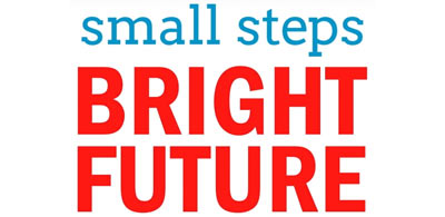 Small Steps, Bright Future